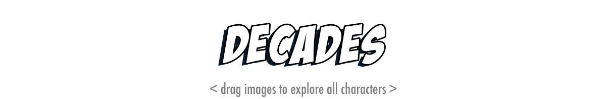 View Decades Characters